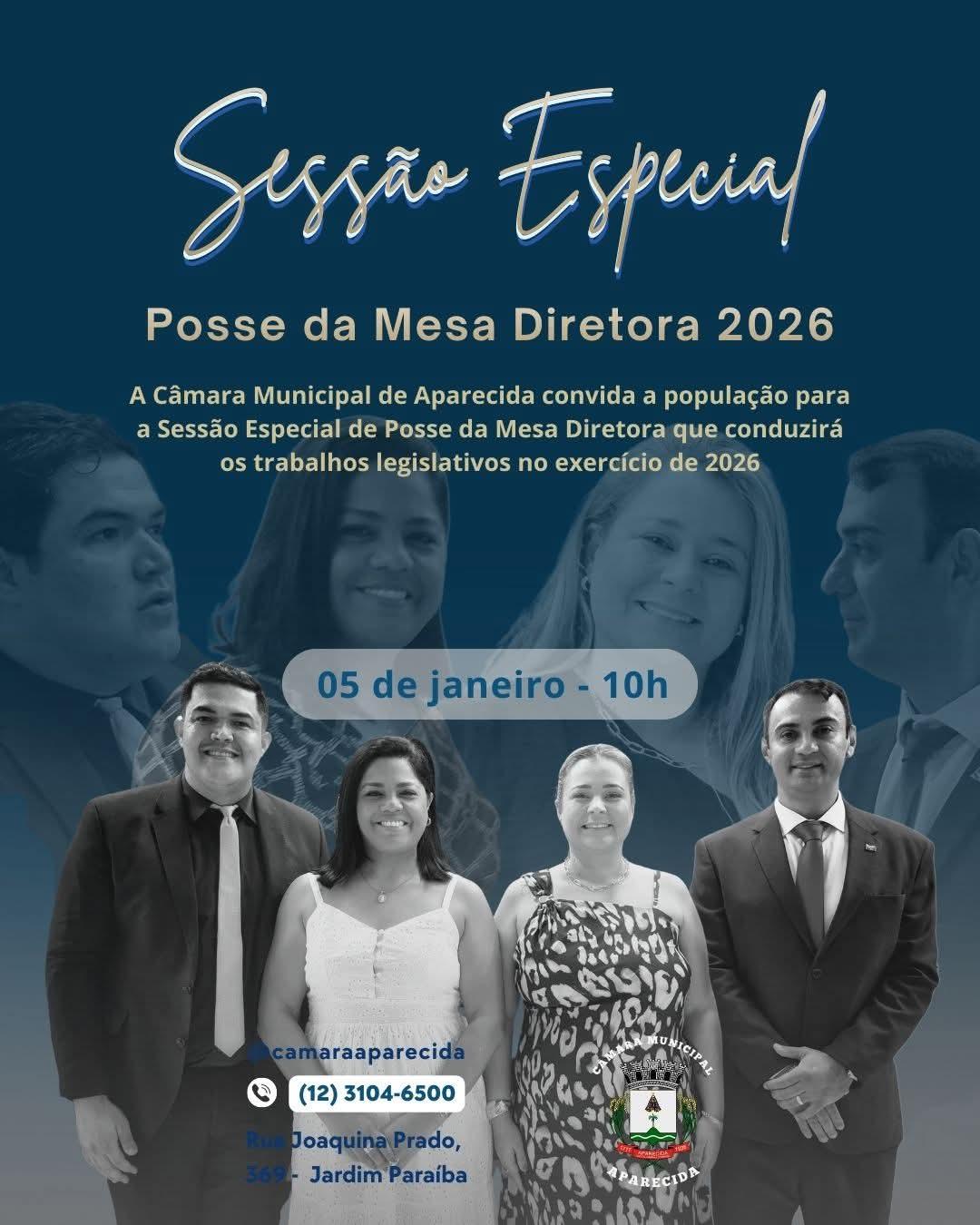 Câmara Municipal de Aparecida convida a população para a Sessão Especial de Posse da Mesa Diretora, que conduzirá os trabalhos legislativos no exercício de 2026.