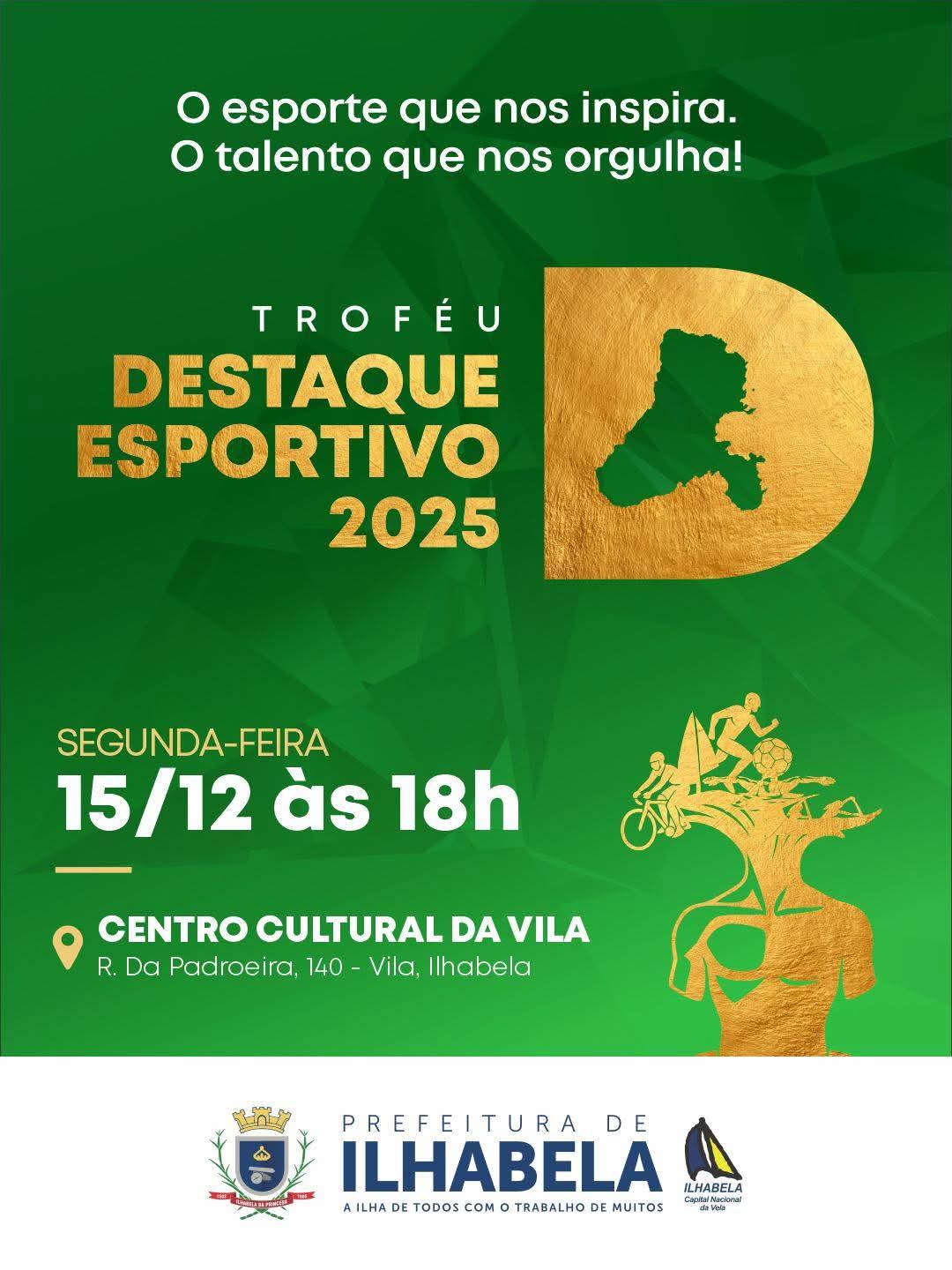 Troféu Destaque Esportivo 2025: Uma Celebração ao Esporte de Ilhabela