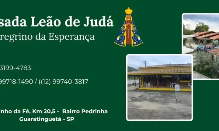 Pousada Leão de Judá se consolida como referência em acolhimento ao peregrino em Guaratinguetá